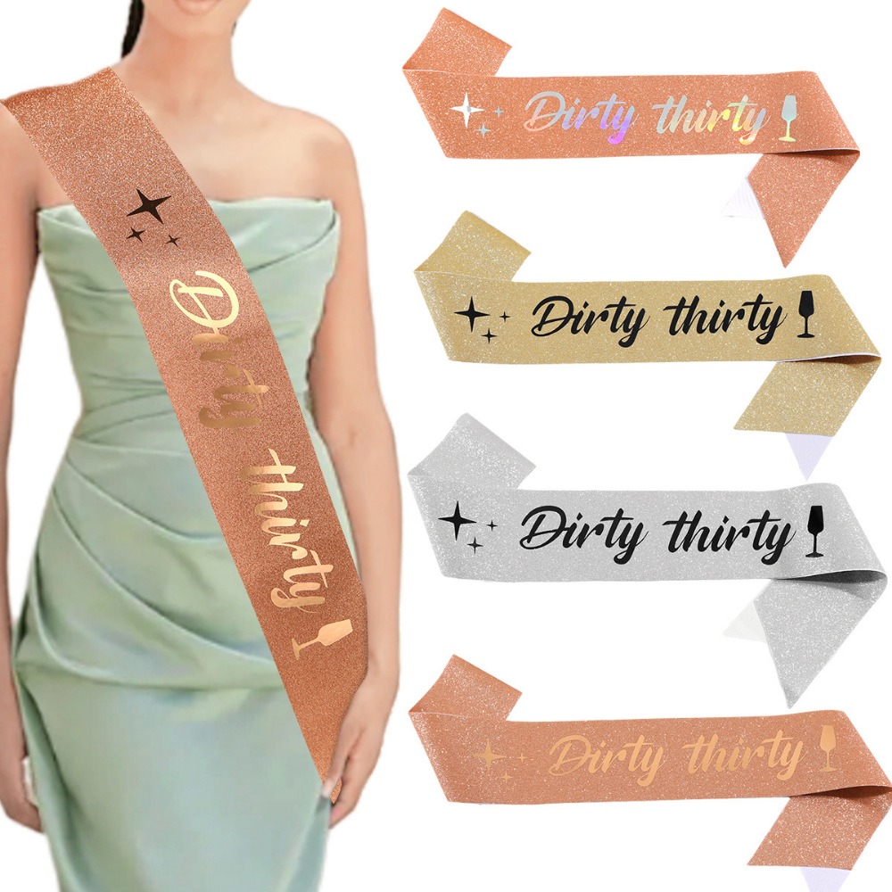 Dirty Thirty Sash Glitter Sati - Bride Tribe Sash recension och pris