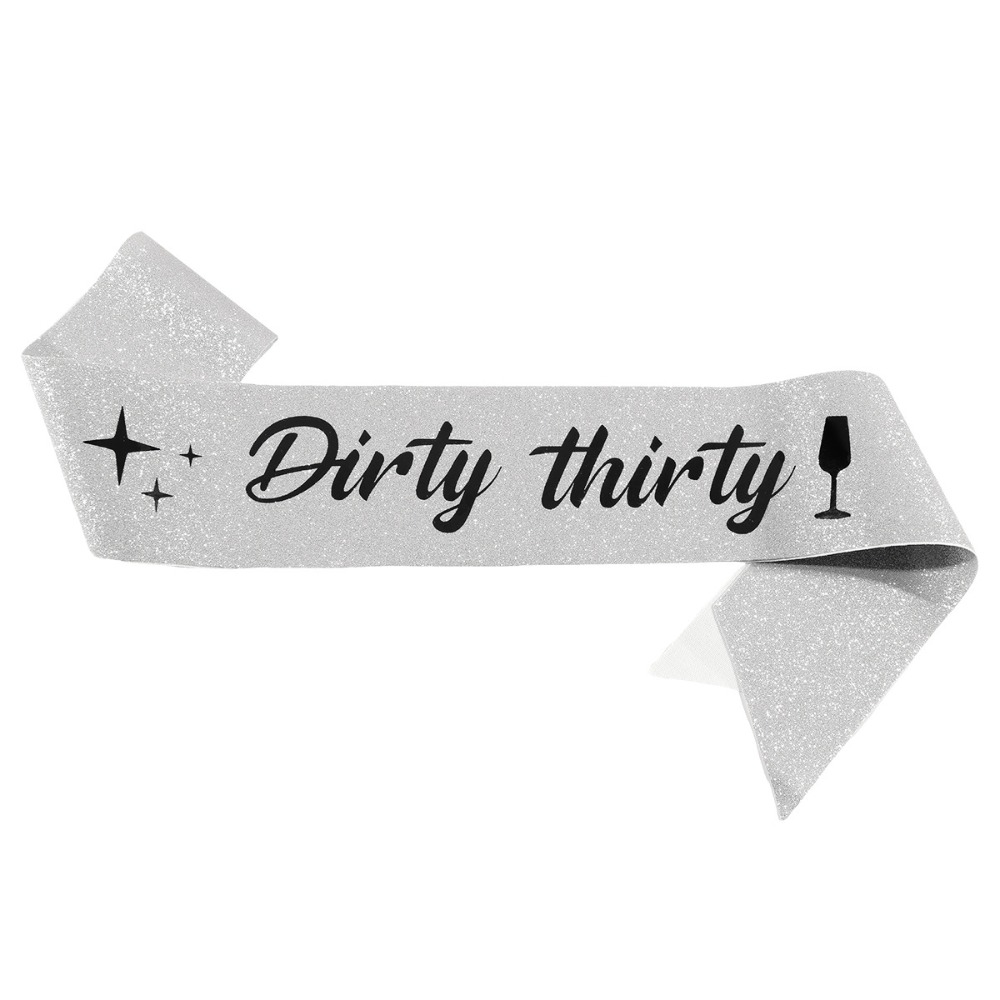 Dirty Thirty Sash Glitter Sati - Bride Tribe Sash recension och pris